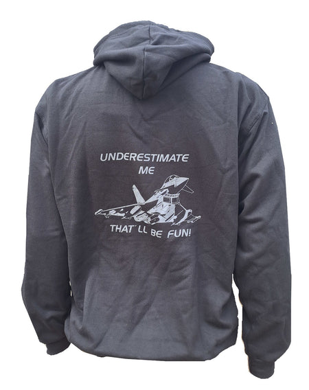 Underestimate Me Eurofighter Typhoon Exclusive Hoodie Military Airforce Black