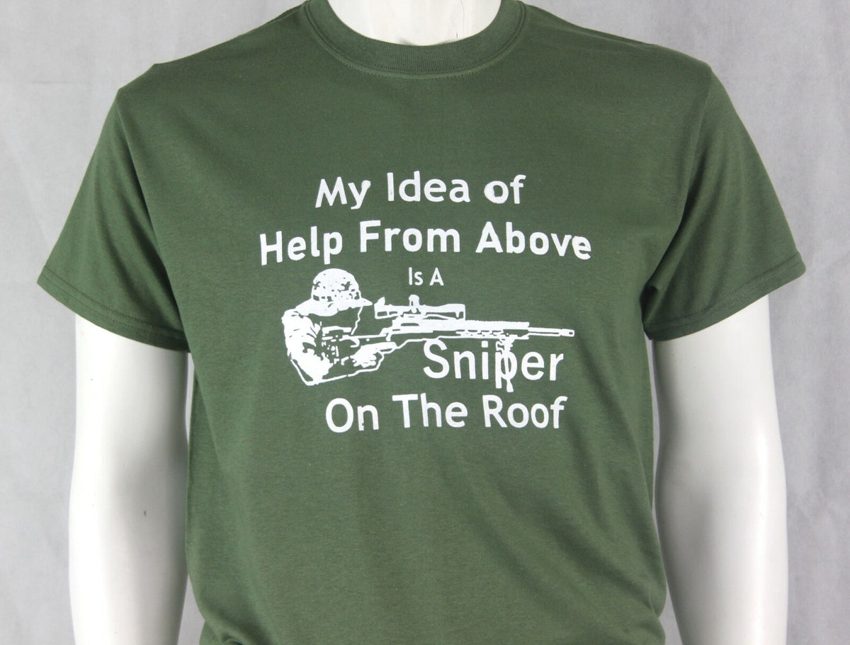 Sniper on the Roof Screenprint T-shirt Gildan Green Cotton Military Humour