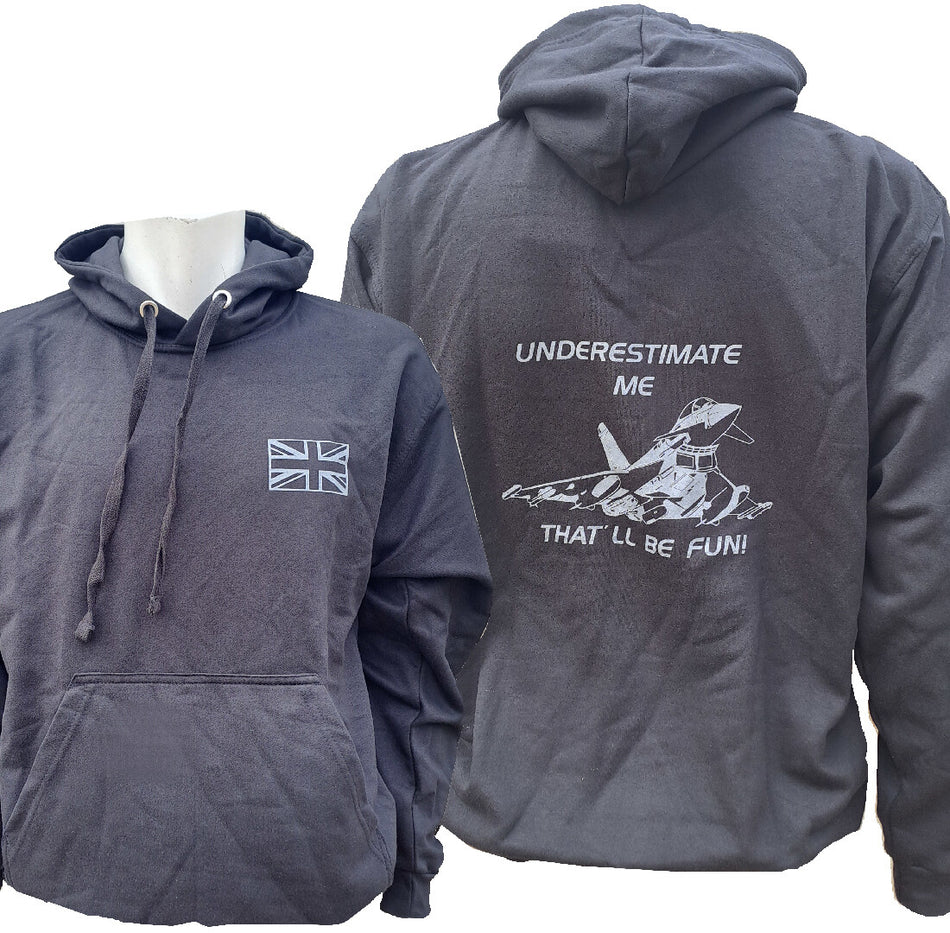 Underestimate Me Eurofighter Typhoon Exclusive Hoodie Military Airforce Black
