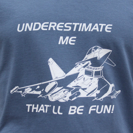 RAF Eurofighter Typhoon Underestimate Exclusive Printed T-Shirt Aviation