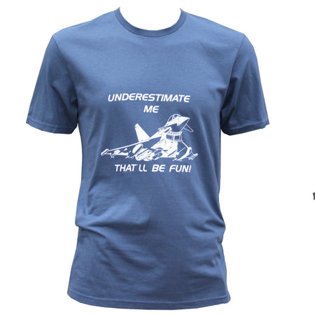 RAF Eurofighter Typhoon Underestimate Exclusive Printed T-Shirt Aviation